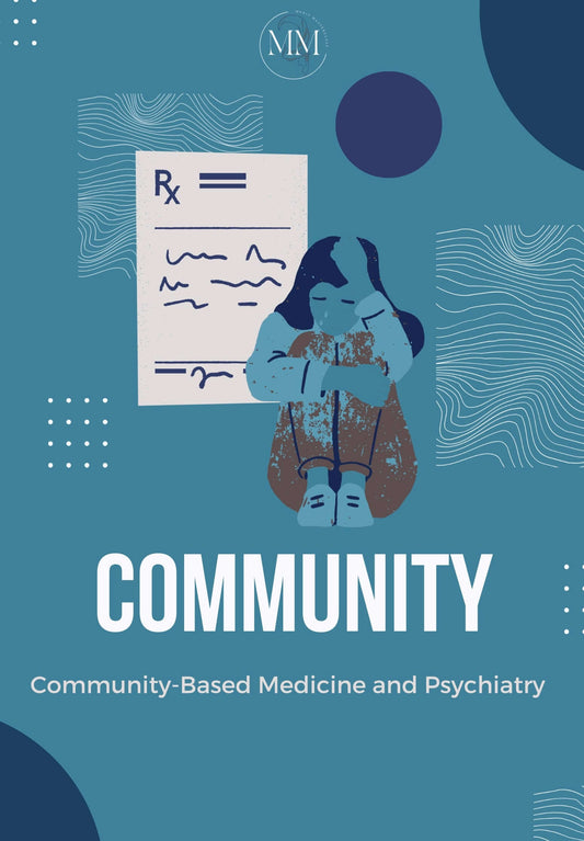 Community-Based Medicine and Psychiatry