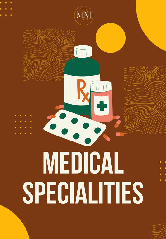 Medical Specialities